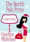 [Christmas Central 04] • The North Pole Prize